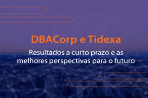 DBACorp - Caso de Sucesso Tidexa