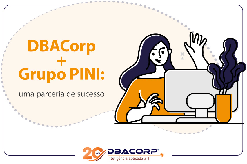 DBACorp - Caso de Sucesso Editora Pini